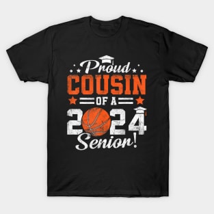 Proud Cousin Of A 2024 Senior Graduate 2024 Basketball T-Shirt